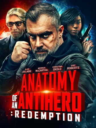 Анатомия антигероя: Искупление в hd качестве